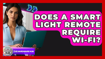 Does A Smart Light Remote Require Wi-Fi? - The Hardware Hub