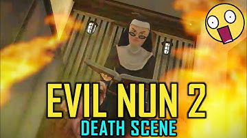 Evil nun 2 death scene | game over scene evil nun 2 android