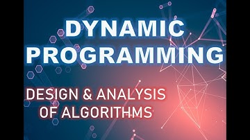 Dynamic Programming Introduction with Example | Design and Analysis of Algorithms | Hindi English