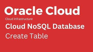Oracle Cloud -  How to Create Tables and Indexes in Oracle NoSQL