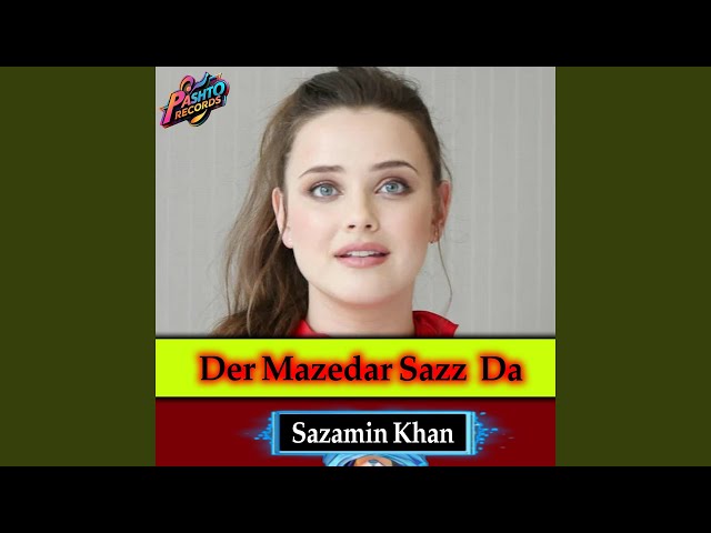 Der Mazedar Sazz Da