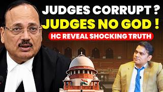 CORRUPTION IN JUDICIARY...JUDGES ARE NOT SACRED COWS! HC EXPLOSIVE REMARKS #supremecourtofindia #...