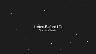 Listen Before I Do - Billy Eillish - 1 Hour Version\/Loop - (Lyrics)