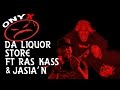 Onyx - Da Liquor Store ft Ras Kass & Jasia'n (Official Version)