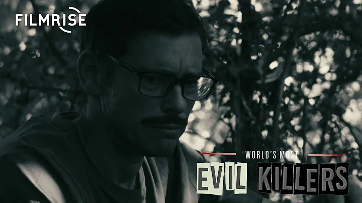 World's Most Evil Killers - Season 3, Episode 3 - ...