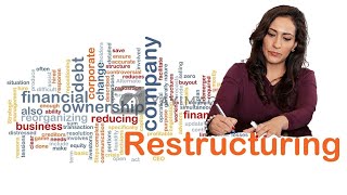 Restructuring Of Company