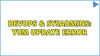 Celebrity DevOps & SysAdmins: YUM Update Error Profile