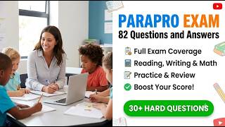 ParaPro Assessment Practice Test: 82 Essential Exam Questions Explained