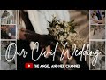 Our Civil Wedding | The Angel and Neil Channel