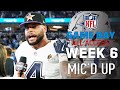 NFL Week 6 Mic&#39;d Up, &quot;7/11, he&#39;s always open&quot; | Game Day All Access