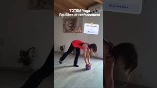 TOTEM Yoga: exercices avec balle #motivation #coach #mobility #sports