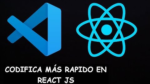 Cómo Escribir Código más Rápido en REACT JS en VSCode con Snippets | Tutorial Español