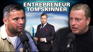 Entrepreneur Thomas Skinner tells his story