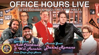 Chapo Trap House, Daniel Romano (Office Hours Live Ep 223)