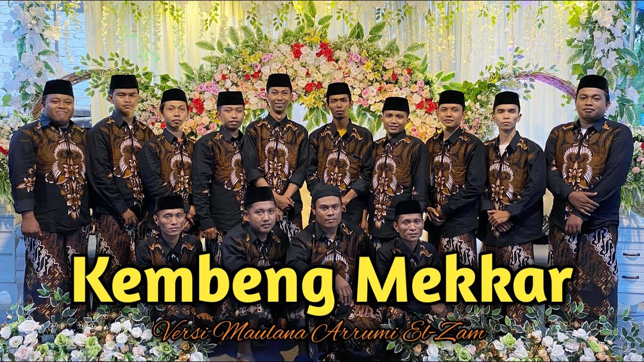 KEMBENG MEKKAR - HALIMI AL MAHDI || MAULANA ARRUMI EL-ZAM