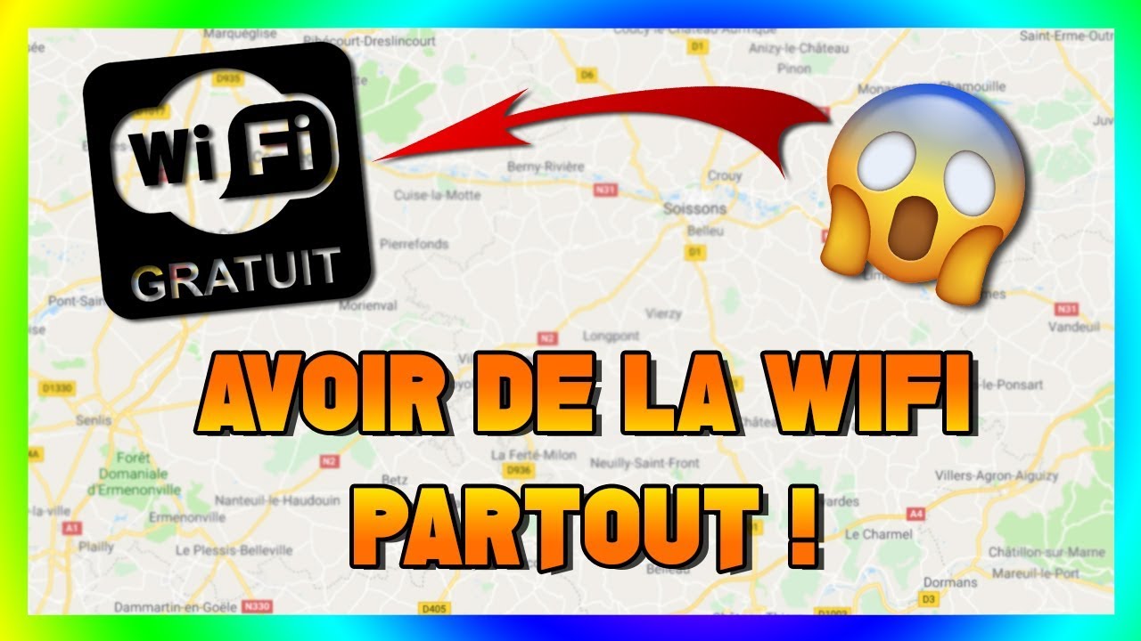 Comment avoir de la wifi gratuit partout !!! - YouTube