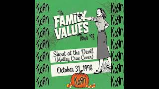 KoRn - Shout at the Devil (Motley Crue Cover) (Live) (Remastered)