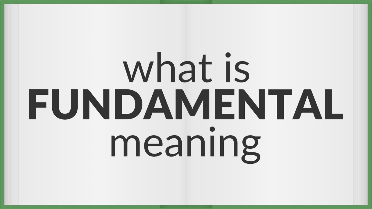 Fundamental Meaning Of Fundamental YouTube