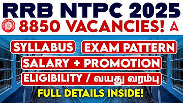 RRB NTPC New Vacancy 2025 | RRB NTPC Syllabus, Exam Pattern, Salary, Eligibility Details in Tamil