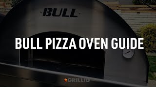 How To Use The Bull Gas Pizza Oven Wood-Fired Flavor, Gas-Powered Ease Grillio