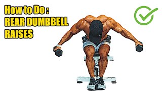 HOW TO DO REAR DUMBBELL RAISES - 380 CALORIES PER HOUR - (Back Workout).