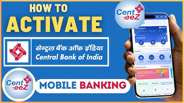 How To Activate Central Bank of India Cent eeZ Mobile Banking App - Step by Step Process