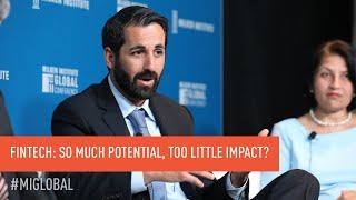 FinTech: So Much Potential, Too Little Impact?