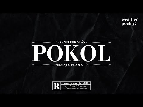 Csaknekedkislány – Pokol