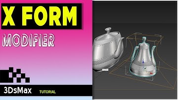 XFORM in 3ds max   | @Quick3D