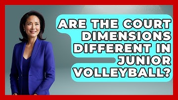 Are The Court Dimensions Different In Junior Volleyball? - The Volleyball Hub