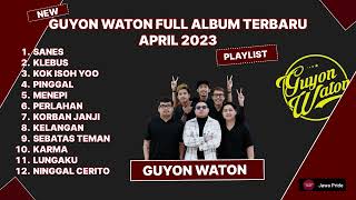 PLAYLIST GUYON WATON FULL ALBUM TERBARU APRILL 2023 screenshot 4