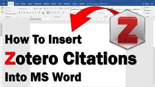 How To Insert Zotero Citations Into Microsoft Word