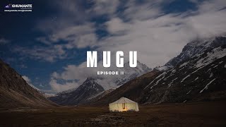 MUGU Beyond Rara, Exploring Mugu Episode II  Thulo Koikyi