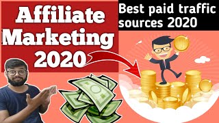 Best paid traffic sources to promote clickbank affiliate offers in 2020