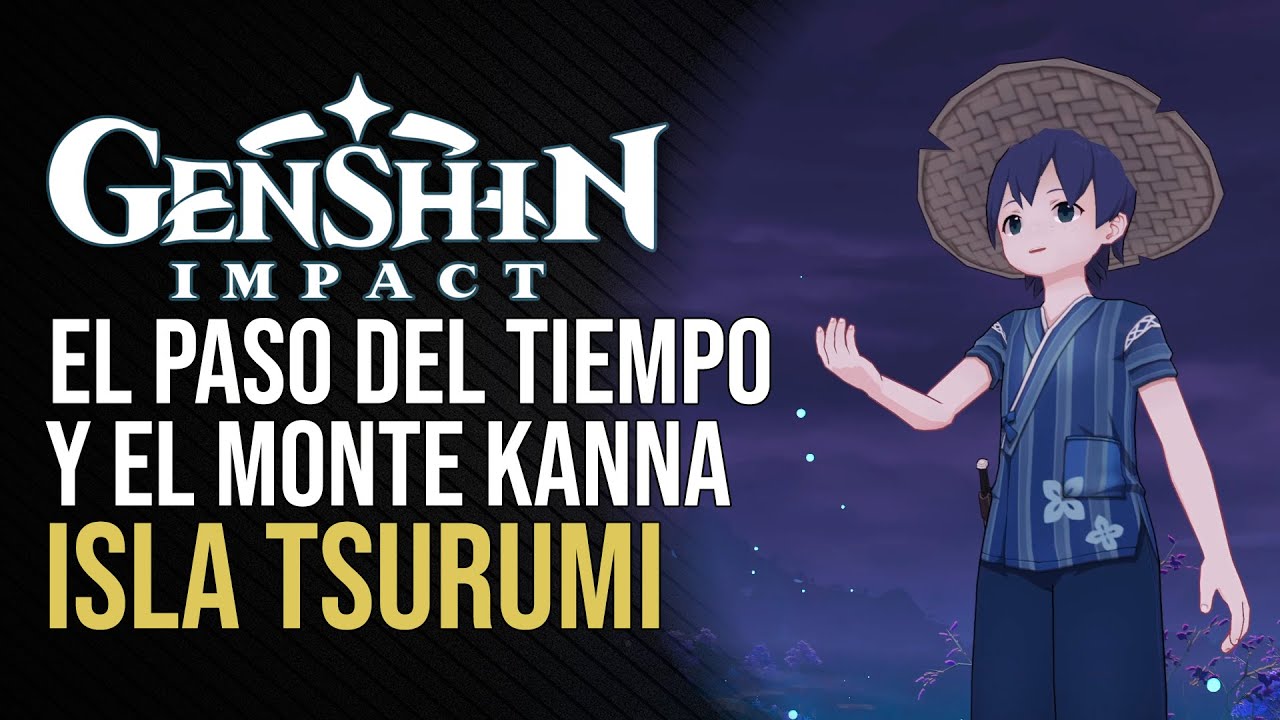 El Paso Del Tiempo Y El Monte Kanna