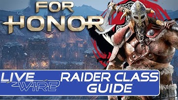 For Honor Viking Raider Guide - Story, Abilities & Gameplay Tips for the Viking Raider in For Honor