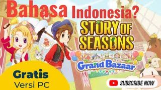 AKHIRNYA! Mod Bahasa Indonesia STORY OF SEASONS: Grand Bazaar - Main Serasa Nostalgia!