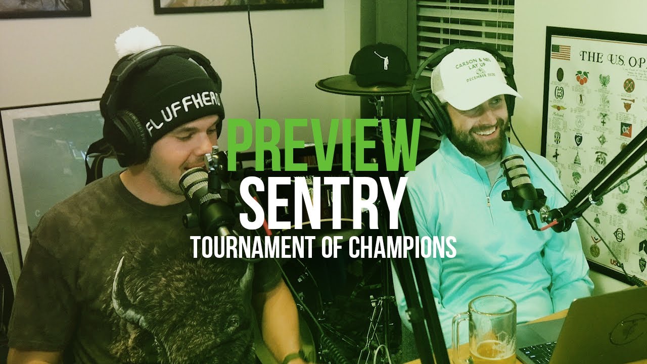 Making Picks for the Sentry Tournament of Champions Videos No Laying Up