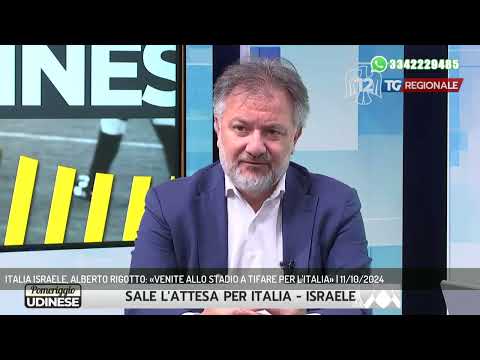 ITALIA ISRAELE, ALBERTO RIGOTTO: «VENITE ALLO STADIO A TIFARE PER L'ITALIA» | 11/10/2024