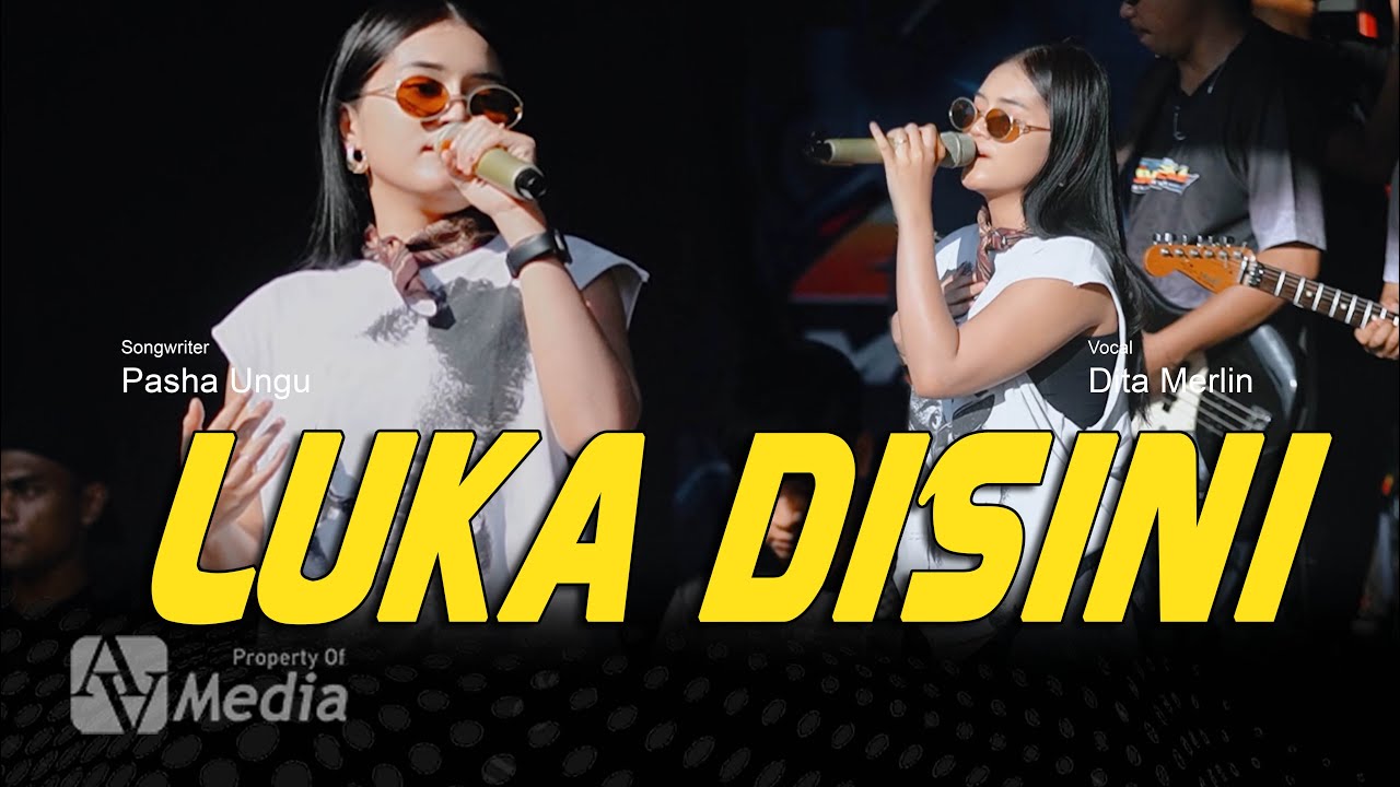 LUKA DISINI - DITA MERLIN bersama ARSANO MUSIC || gieettnooo cak YOGA