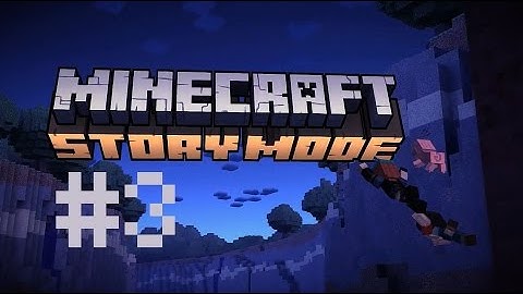 Minecraft: Story Mode - Episode 1 - Part 3 - NETHER