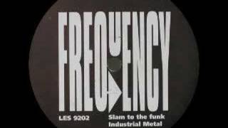 Frequency - Slam To The Funk [1992]