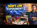 Experiment 2: Electric Circuit Lab || Verification of OHM's Law