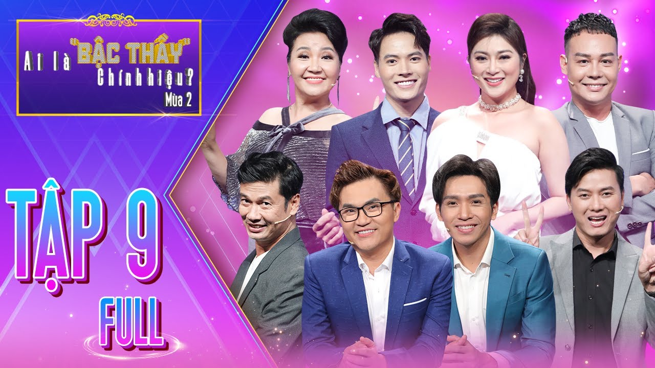 #9 AI LÀ BẬC THẦY CHÍNH HIỆU Mùa 2 | Thanh Trúc bị anh Vi Cá tuyên bố 