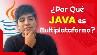 🔴 ¿Por Qué Java es un Lenguaje Multiplataforma? 👉 Java desde cero Wealth
