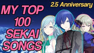 My TOP 100 Sekai Songs [AS OF 3/30/23]