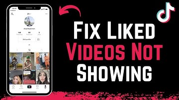 How To Fix TikTok Liked Videos Not Showing Up !