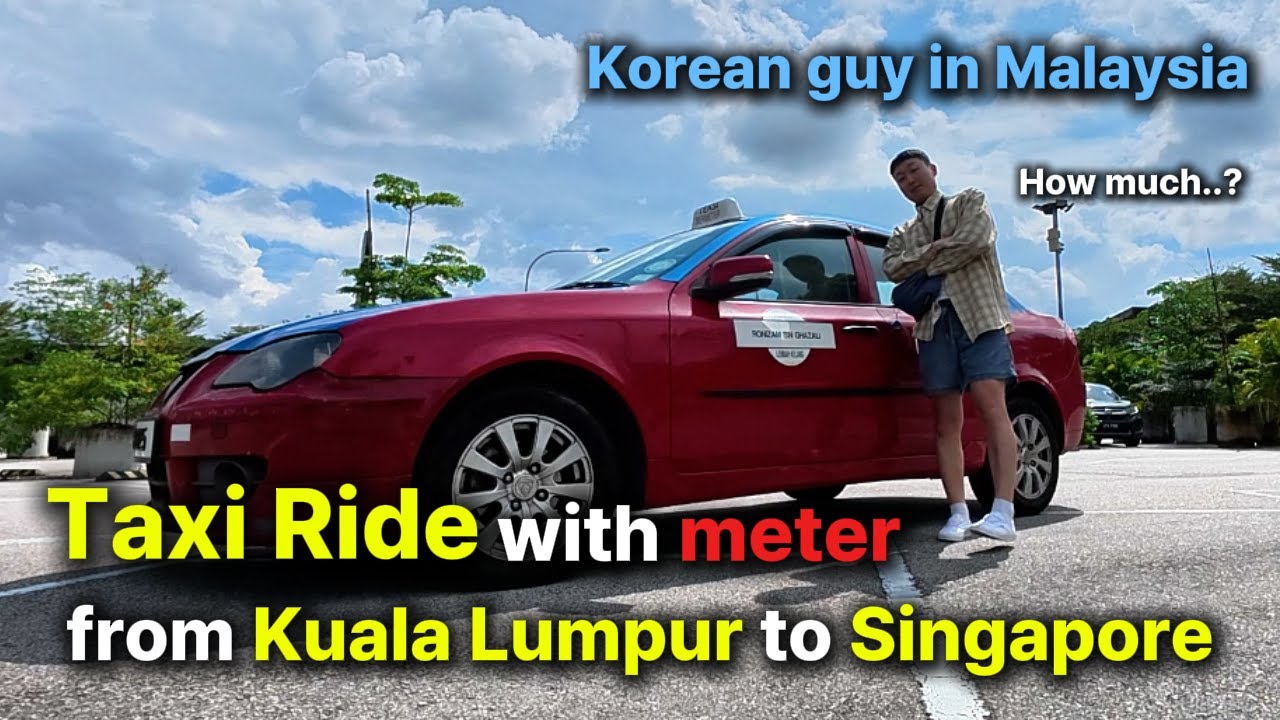 Поездка на такси RM XXX из Куала-Лумпура в Сингапур: стоило ли оно того?