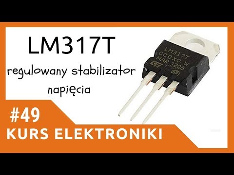 Wideo: Regulowany stabilizator prądu LM317