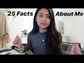 25 facts about me